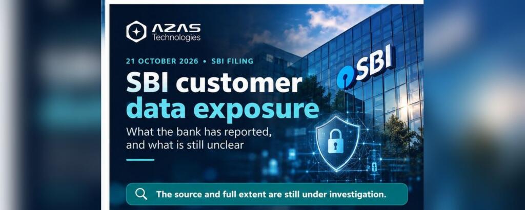 SBI customer data exposure cybersecurity alert by AZAS Technologies highlighting 3,897 customer records identified during the October 2026 investigation.